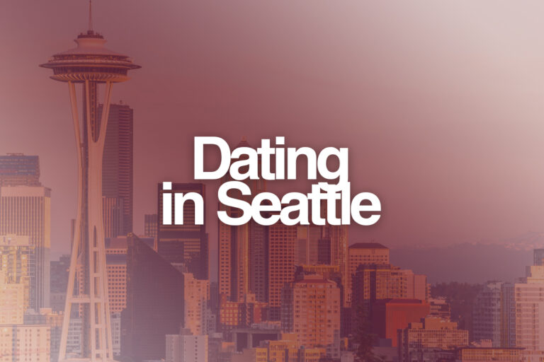 7 Ways Dating in Seattle is Different from Other Cities