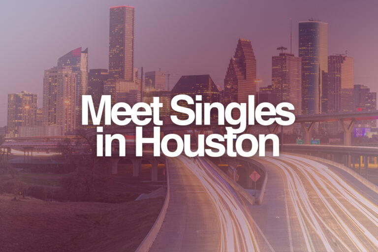 Where to Meet Singles in Houston, TX? (Except for Bars)