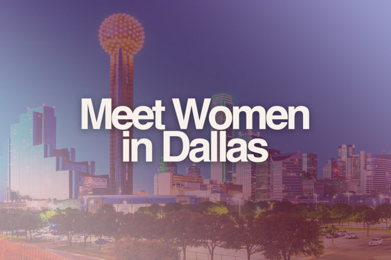 Where to Meet Women in Dallas, TX? (Except for Bars)